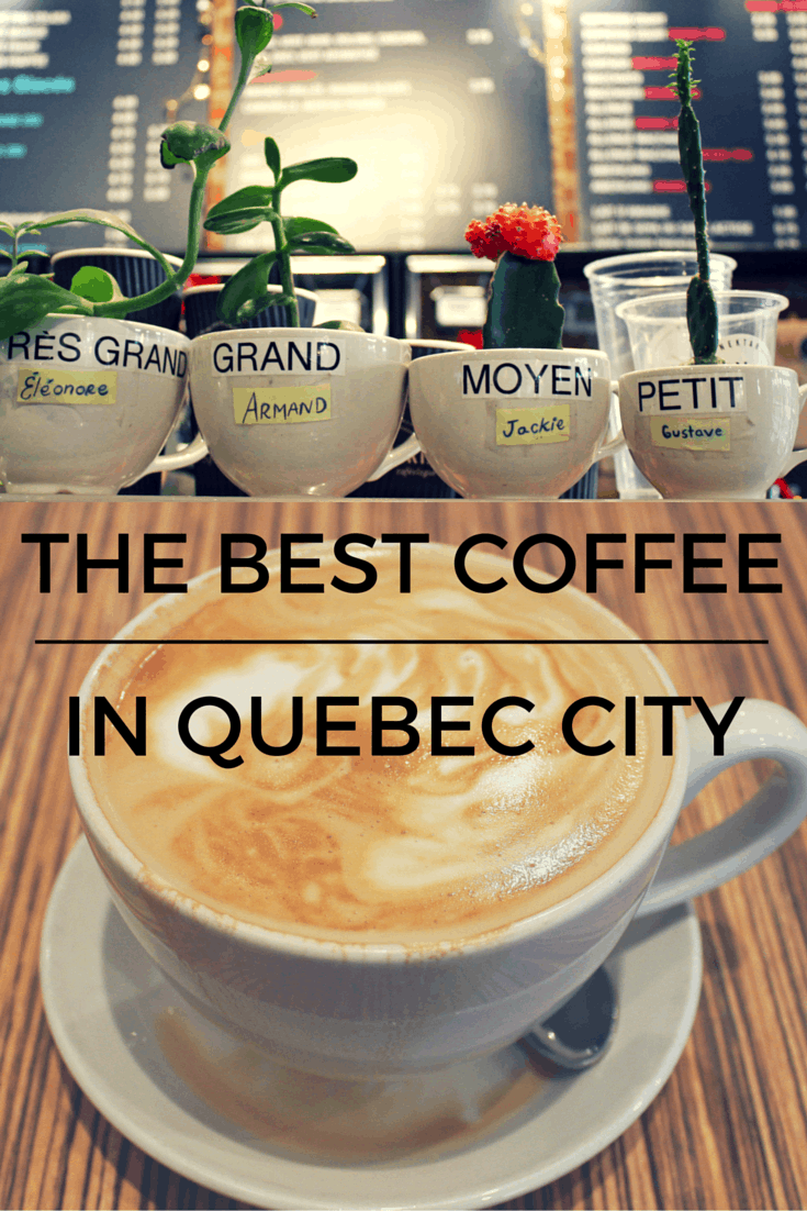 The Best Coffee in Quebec City