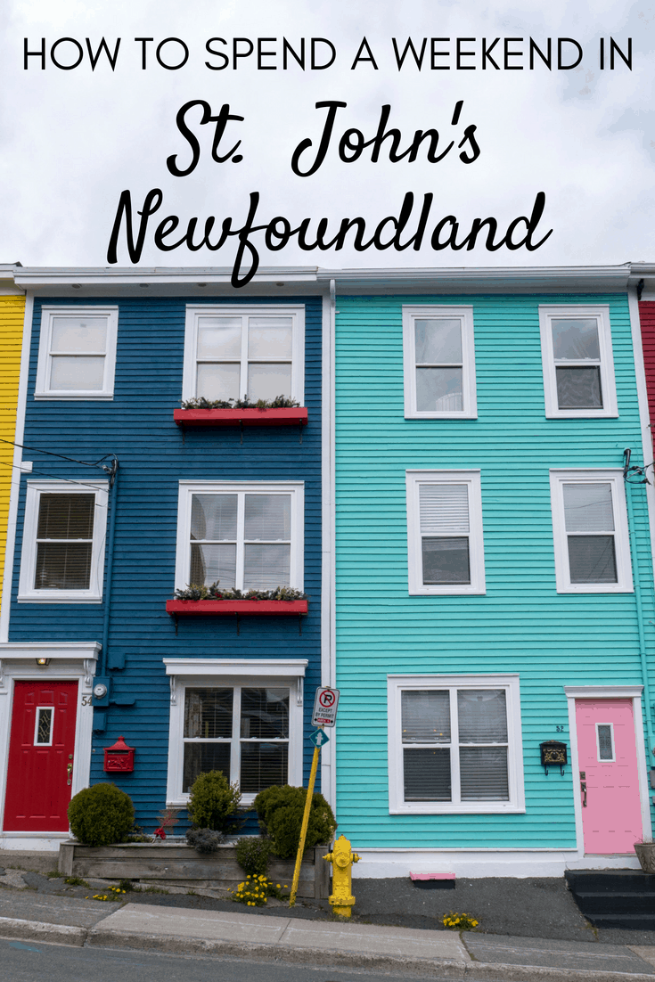 How to Spend a Weekend in St. John's Newfoundland | #StJohns #Newfoundland #NewfoundlandandLabrador #Weekend #DayTrip #48Hours #WeekendTrip #Canada #ExploreCanada