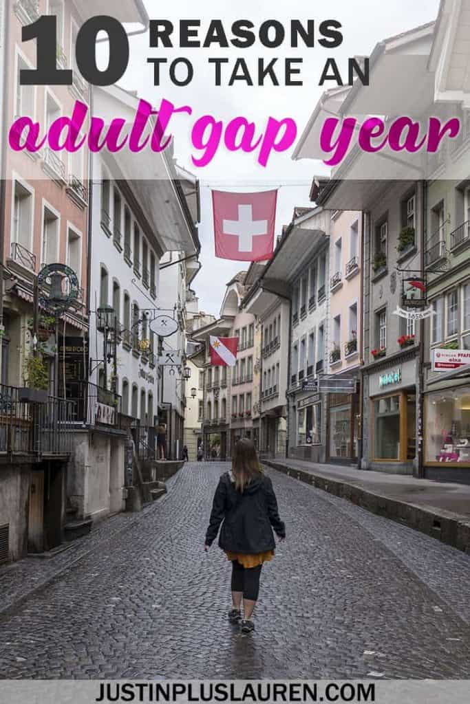 10 Reasons to Take an Adult Gap Year or Career Break #GapYear #CareerBreak #TravelMore #Traveltheworld #RTW