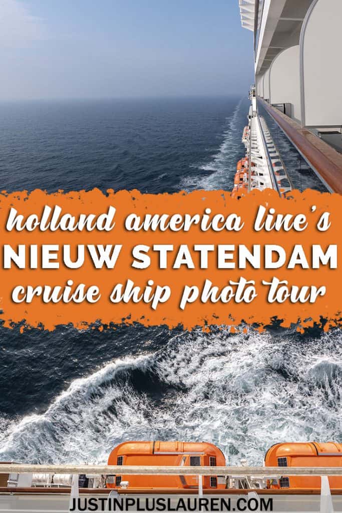 Photo Tour of the Nieuw Statendam Cruise Ship: Review and Highlights of Holland America's Pinnacle Class Ship #NieuwStatendam #HALCruises #HollandAmerica #Cruise #CruiseShip #Photo #Tour #Travel