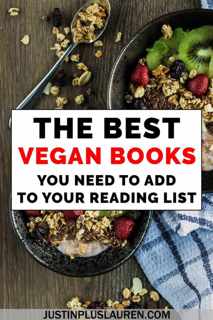 New to veganism or want to learn more about vegan nutrition, fitness, animal sanctuaries, and more? Take a look at the best vegan books that you need to read! #Vegan #Books #VeganBooks #Veganism #ReadMore