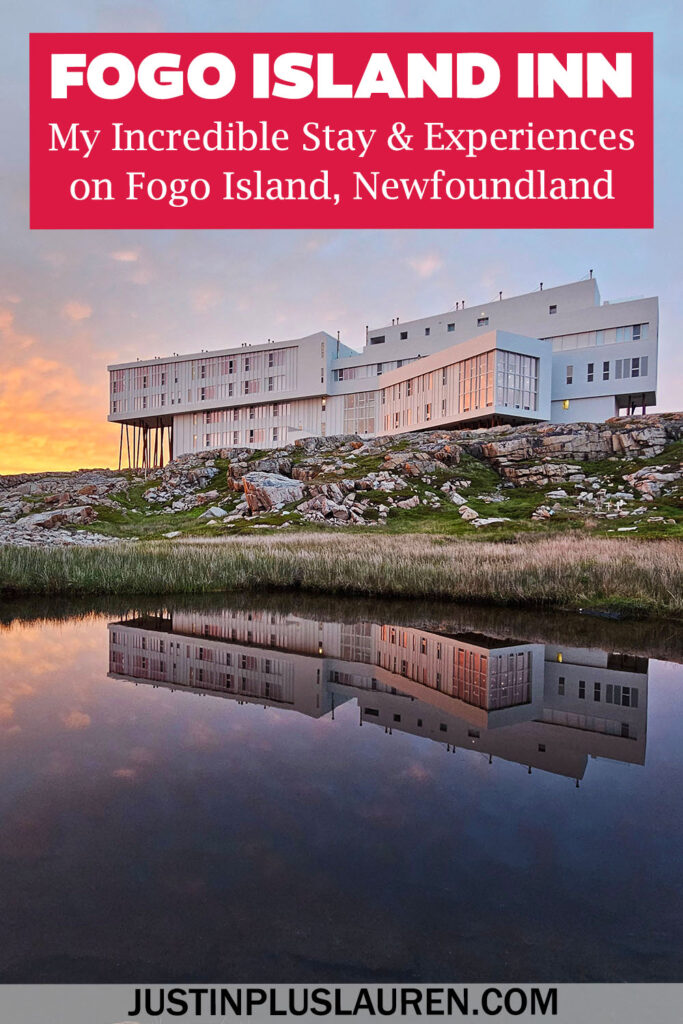 My experiences staying at one of the top hotels in the world, the Fogo Island Inn. Here's everything that added to my unforgettable stay.