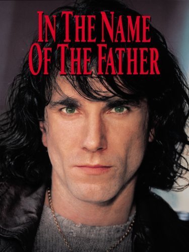 In the Name of the Father In the Name of the Father (1993)